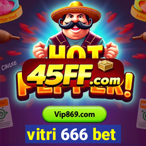 vitri 666 bet